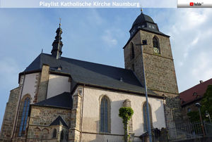 Youtube Playlist Katholische Kirchengemeinde Naumburg